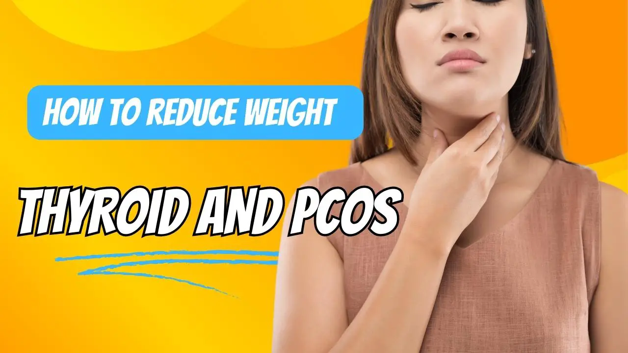Wie man mit Schilddrüse und PCOS Gewicht reduzieren kann