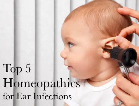 best 5 homoeopathic medicine for ear infection