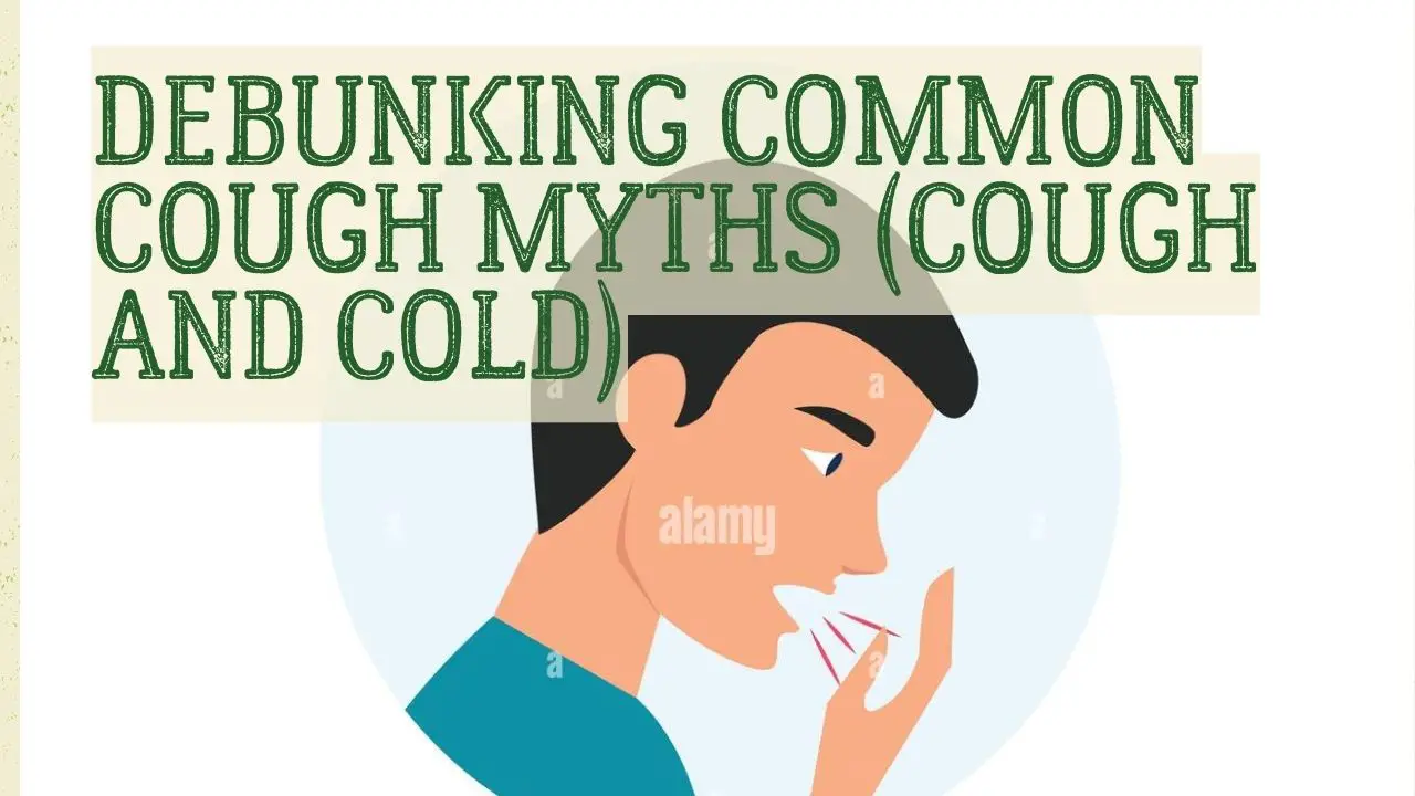 desmascarando mitos comuns sobre tosse