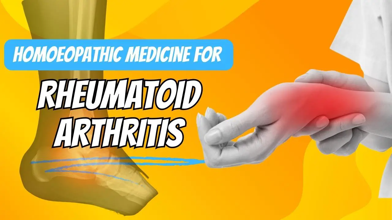 homoeopathic medicine work for rheumatoid arthritis